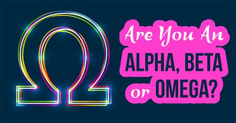 alpha beta omega test|are you alpha beta or omega quiz.